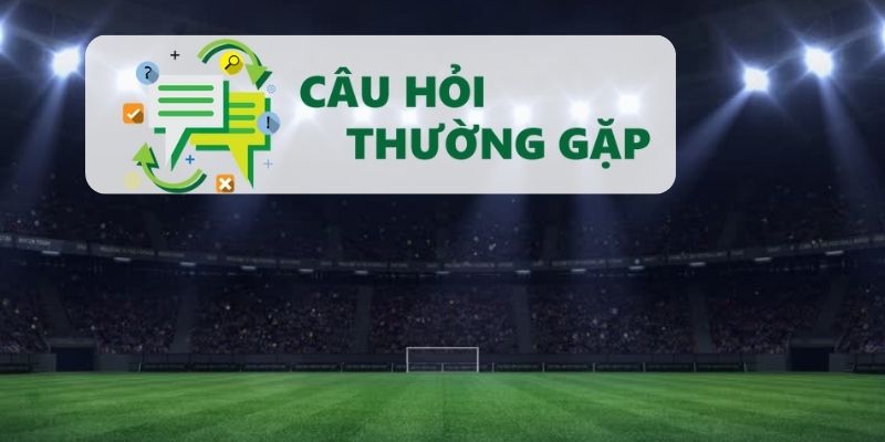 Các câu hỏi thường gặp Cakhia cần giải đáp